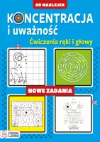 Koncentracja I Uważność. Nowe Zadania