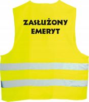 KAMIZELKA ODBLASKOWA nadruk ZASŁUŻONY EMERYT