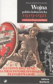 Wojna polsko-bolszewicka 1919-1921 z warszawskiej perspektywy