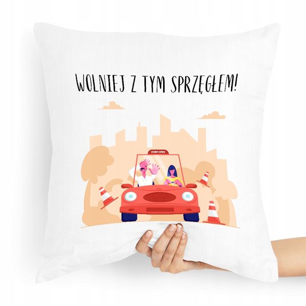 Poduszka Dla Instruktora Wolniej Z Tym Sprzęgłem Z Nadrukiem Ze Zdjęciem zdjęcie 1