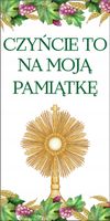 Baner religijny 200x100 cm Dekoracja boże ciało czyńce to na moją pamiątkę