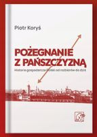Pożegnanie z pańszczyzną - Piotr Koryś