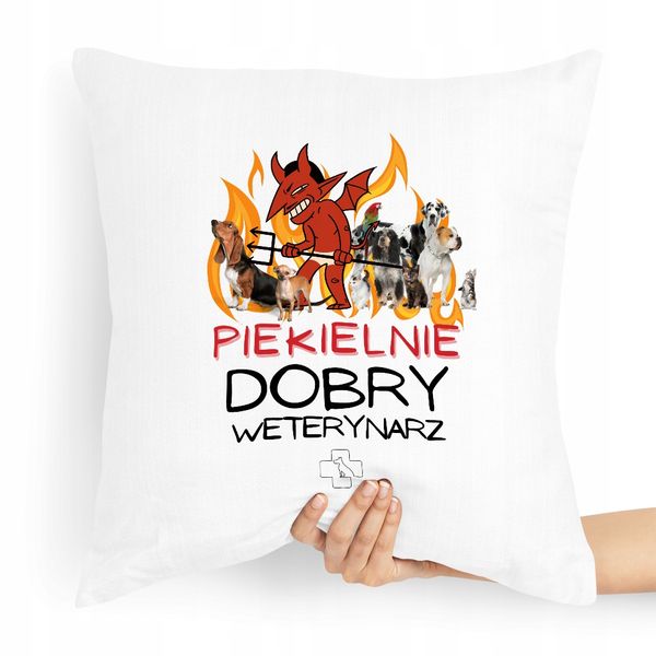 Poduszka Prezent Dla Weterynarza Piekielnie Dobry Z Nadrukiem Ze Zdjęciem zdjęcie 1