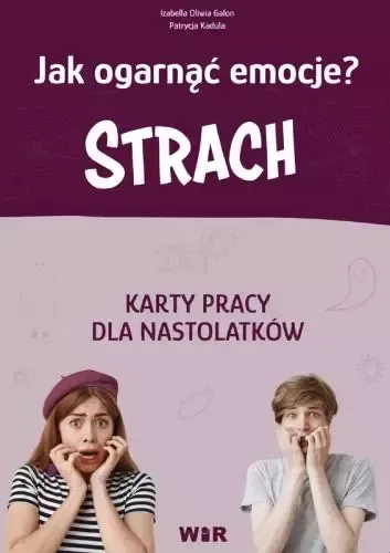 Jak ogarnąć emocje? Strach Karty pracy zdjęcie 1