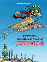PRZYGODY WIELKIEGO WEZYRA IZNOGUDA T. 3 REN GOSCINNY