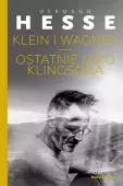 Klein i Wagner. Ostatnie lato Klingsora