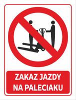 Naklejka ZAKAZ JAZDY NA PALECIAKU 20x15 cm