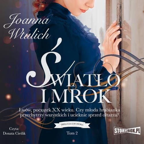 (mp3) Trylogia lwowska. Tom 2. Światło i mrok zdjęcie 1