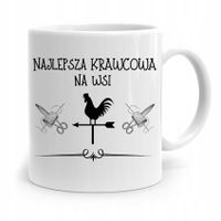 Kubek Prezent Krawcowej Krawca Najlepsza Na Wsi Z Nadrukiem Ze Zdjęciem