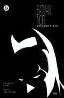 Batman Noir. Eduardo Risso - Eduardo Risso