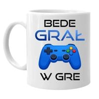 Bede grał w gre - kubek na prezent