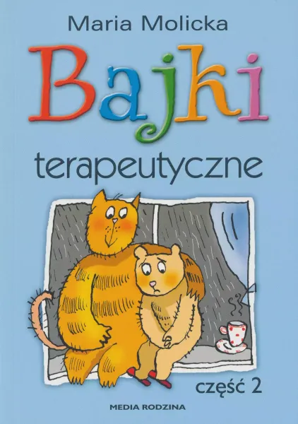 Bajki terapeutyczne cz. 2 zdjęcie 1
