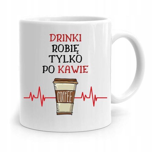 Kubek Prezent Dla Barmana Drinki Tylko Po Kawie Z Nadrukiem Ze Zdjęciem na Arena.pl