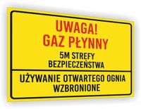 Znak Uwaga! Gaz płynny 5m strefy bezpieczeństwa nadruk 20x15 cm dużo wzorów