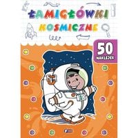 łamigłówki. łamigłówki kosmiczne + 50 naklejki zagadki