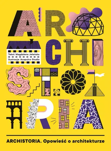 Archistoria. Opowieść o architekturze zdjęcie 1
