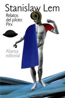 RELATOS DEL PILOTO PIRX STANISŁAW LEM