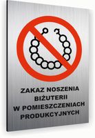 Tabliczka znak informacyjny 40x30 Srebrna ZAKAZ NOSZENIA BIŻUTERII Dibond