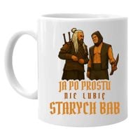 Ja po prostu nie lubię starych bab kubek na prezent dla fanów serialu 1670