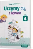 Uczymy się z Bratkiem. Zeszyt ćwiczeń. Klasa 1. Część 4