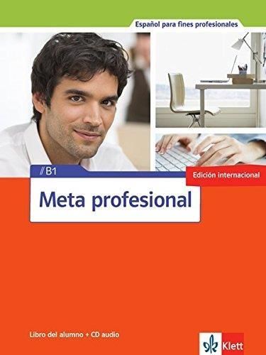 Meta profesional B1 Podr Libro Del Alumno + CD na Arena.pl