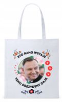 Prezydent Andrzej Duda Torba Eco Biała Shopper Z Nadrukiem Ze Zdjęciem
