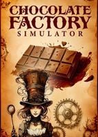 Chocolate Factory Simulator KLUCZ STEAM CD KEY KOD BEZ VPN 24/7