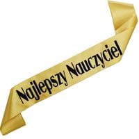 Najlepszy Nauczyciel - złota szarfa z czarnym nadrukiem