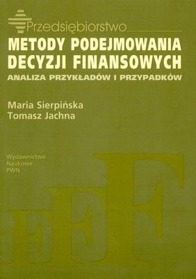 Sierpińska Metody podejmowania decyzji na Arena.pl