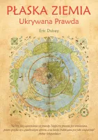 Płaska Ziemia - Ukrywana Prawda