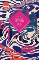The Woman in White. Vintage Collector's Classics - Wilkie Collins