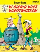 Lucky Luke. Tom 18. W cieniu wież wiertniczych