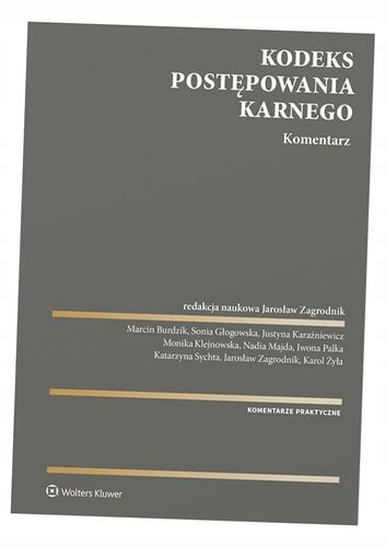 Kodeks postępowania karnego. Komentarz na Arena.pl