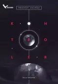 Kula Światów. Tom 1. Kontroler