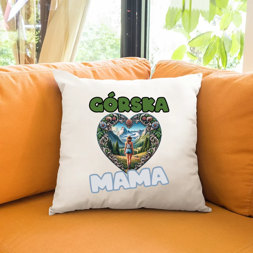 Górska mama - poduszka na prezent na Arena.pl
