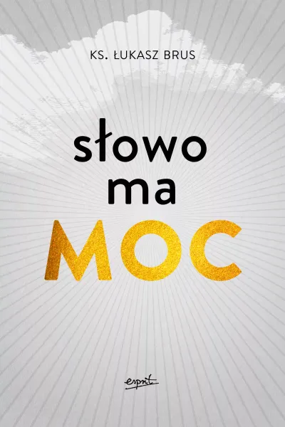 Słowo ma moc zdjęcie 1