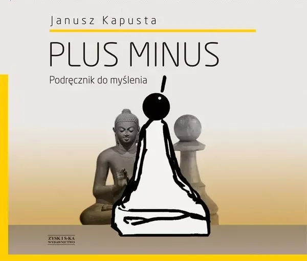 Plus minus. Podręcznik do myślenia zdjęcie 1