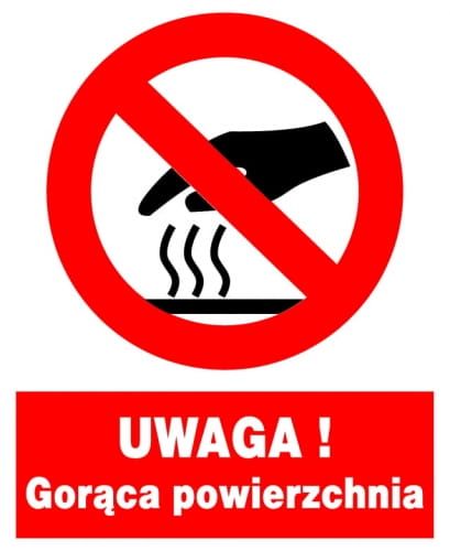 ZZO-19 ZNAK BHP UWAGA! Gorąca powierzchnia na Arena.pl