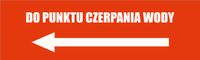 Tabliczka Do punktu czerpania wody grawer piktogram 20x6 cm duży wybór