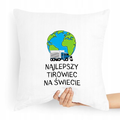 Dla Tirowca Prezent Poduszka Najlepszy Na Świecie Z Nadrukiem Ze Zdjęciem na Arena.pl