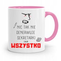 Kubek Różowy Prezent Dla Sekretarki Nic Tak Nie Z Nadrukiem Ze Zdjęciem
