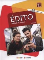 Edito B1 Methode de francais + CD Dufour Marion