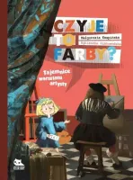 Czyje to farby? Tajemnice warsztatu artysty