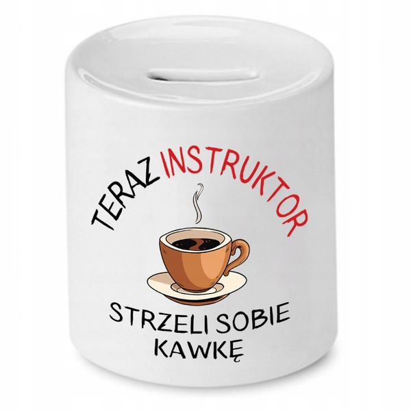 Dla Instruktora Skarbonka Strzeli Sobie Kawkę Z Nadrukiem Ze Zdjęciem zdjęcie 1