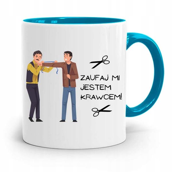 Kubek Błękitny Dla Krawcowej Krawca Zaufaj Mi Z Nadrukiem Ze Zdjęciem zdjęcie 1