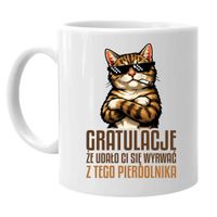 Gratulacje, że udało Ci się wyrwać z tego pierdolnika - kubek na prezent
