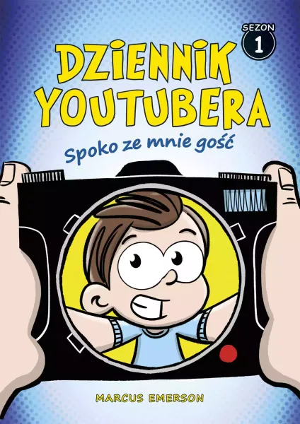 Dziennik Youtubera. Spoko ze mnie gość zdjęcie 1