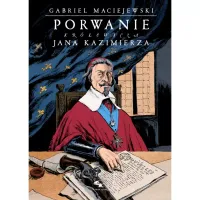 Porwanie Królewicza Jana Kazimierza