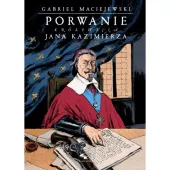 Porwanie królewicza Jana Kazimierza