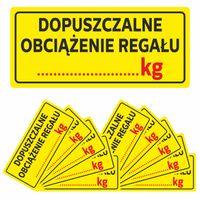 NAKLEJKA ostrzegawcza DOPUSZCZALNE OBCIĄŻENIE REGAŁU 10 szt.